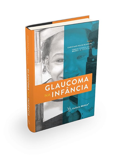 Livro Glaucoma Na Infancia - Moura/fonseca Netto