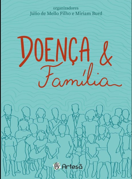 Livro Doença e Família - Mello Filho - Artesã