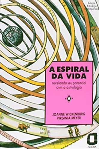 Livro Espiral da Vida, A - Meyer/wickenburg
