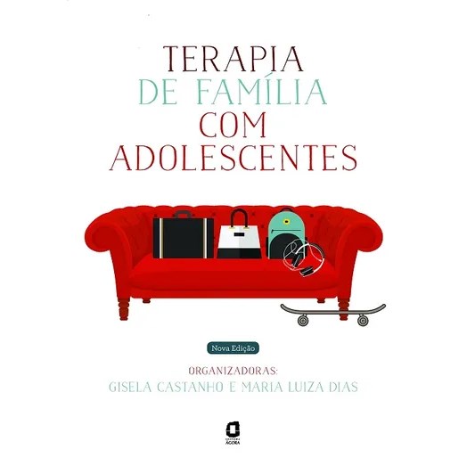 Livro Terapia De Familia Com Adolescentes - Castanho/dias