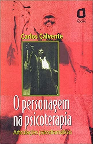 Livro Personagem Na Psicoterapia - Calvente
