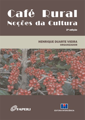 Livro Cafe Rural - Nocoes da Cultura - Vieira (org.)