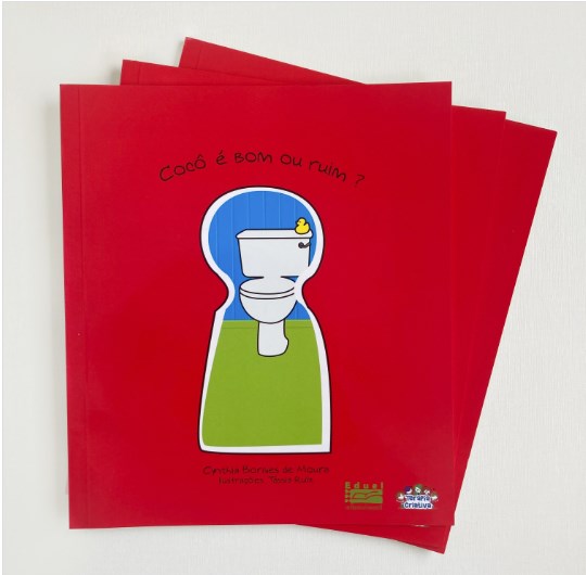 Livro Cocô é bom ou ruim? - Moura - Terapia Criativa