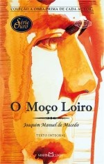 Livro Moco Loiro, o - Col. a Obra-prima de Cada Autor - Serie Ouro - Macedo