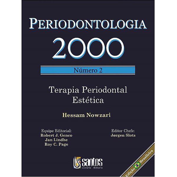 Livro Perio 2000 n 2 Terapia Periodontal Estetica - Nowzari