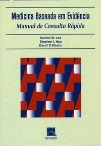 Livro Medicina Baseada em Evidencias - Lee - Revinter