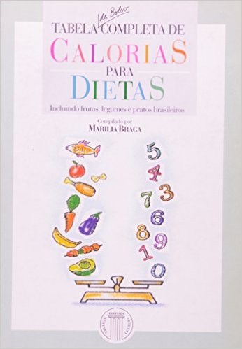 Livro Tabela De Bolso De Calorias Para Dietas - Braga