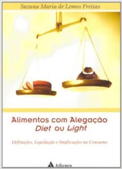 Livro Alimentos com Alegacao Diet Ou Light - Freitas
