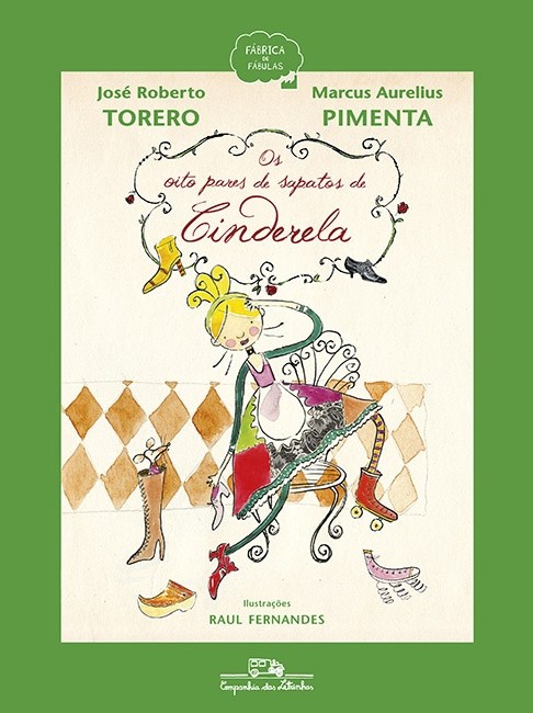 Livro Oito Pares de Sapatos da Cinderela, os - Torero/pimenta