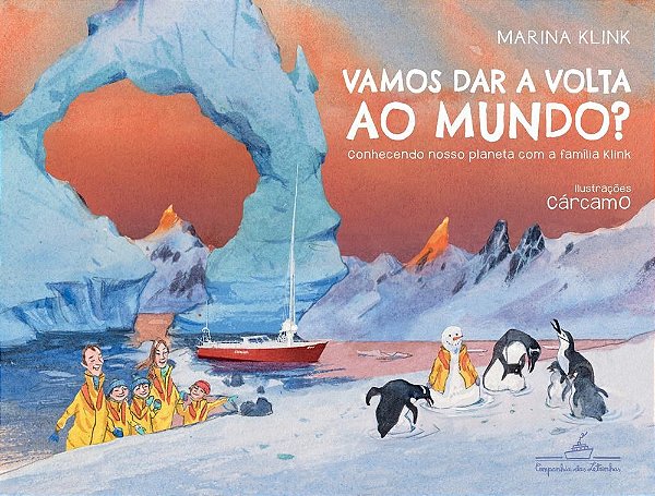 Livro Vamos Dar a Volta ao Mundo  Conhecendo Nosso Planeta com a Familia Klink - Klink