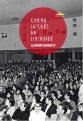 Livro Cinema Japones Na Liberdade - Kishimoto