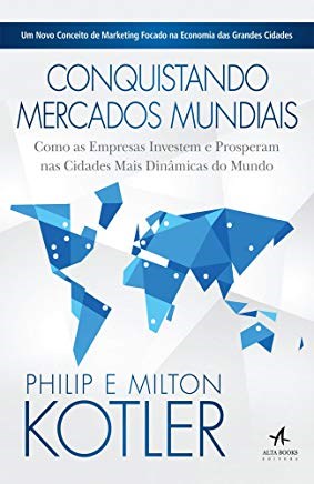 Livro Conquistando Mercados Mundiais - Alta Books
