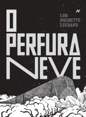 Livro Perfuraneve, O - Aleph
