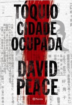 Livro Tóquio: Cidade Ocupada - Peace - Planeta
