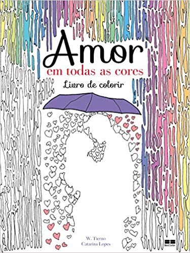 Livro Amor em Todas as Cores   de Colorir - Tierno/lopes