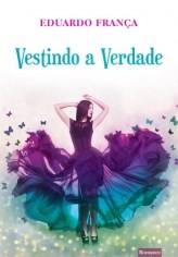 Livro Vestindo A Verdade - Vida E Consciencia - Franca