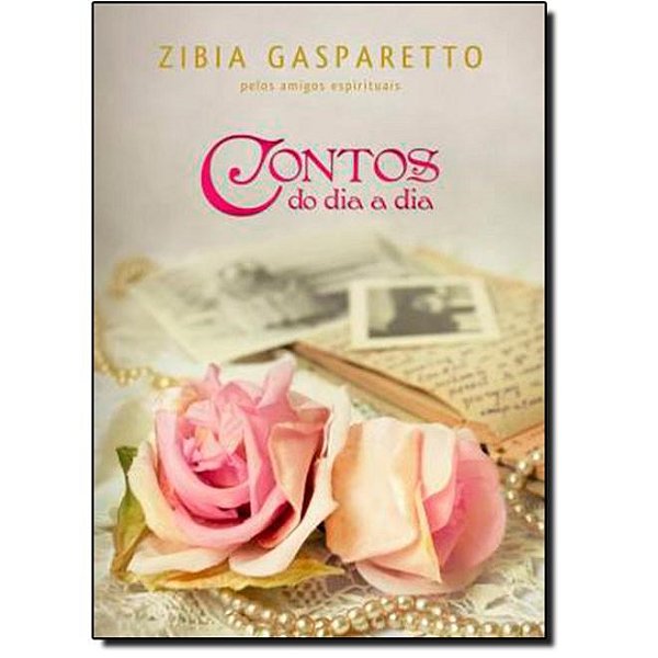 Livro Contos do Dia a Dia - Gasparetto