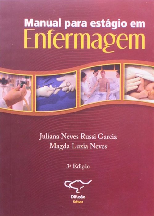 Livro Manual para Estagio em Enfermagem - Garcia