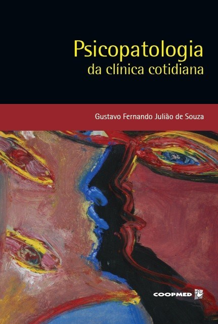 Livro Psicopatologia da Clínica Cotidiana
