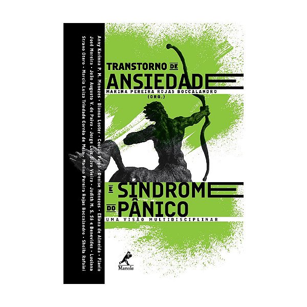 Livro Transtorno de Ansiedade e Sindrome do Panico: Uma Visao Multidisciplinar - Boccalandro
