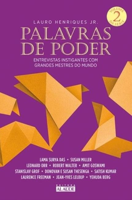 Livro Palavras de Poder - Vol.2 - Entrevistas Instigantes com Grandes Mestres do - Henriques Jr.