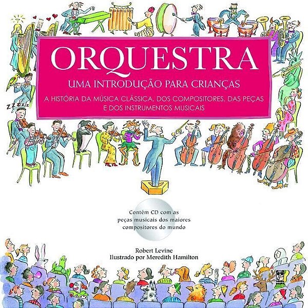 Livro Orquestra Uma Introdução para Crianças