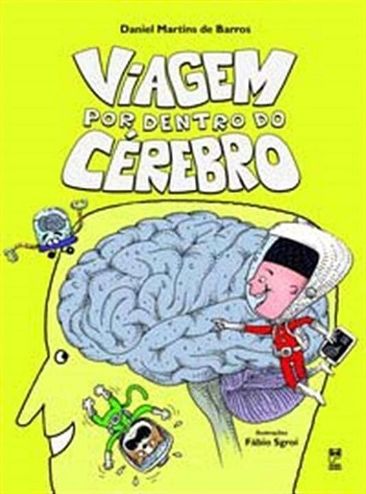 Livro Viagem por Dentro do Cérebro - Barros - Panda Books