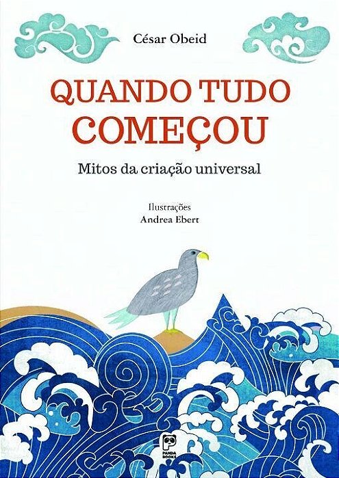 Livro Quando Tudo Comecou - Mitos da Criacao Universal - Obeid