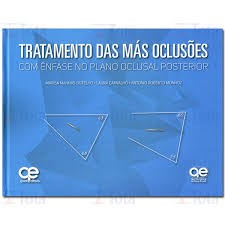Livro Tratamento das Mas Oclusoes - Carvalho/munhoz/bote