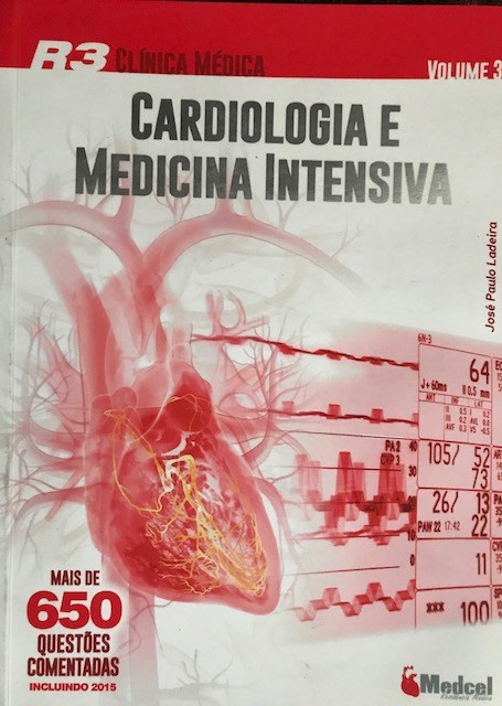 Livro R3 Cardiologia e Medicina Intensiva Vol 3 2016 - Medcel