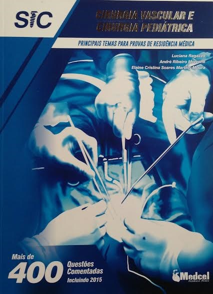 Livro Sic Cirurgia Vascular e Cirurgia Pediatrica - Ragazzo