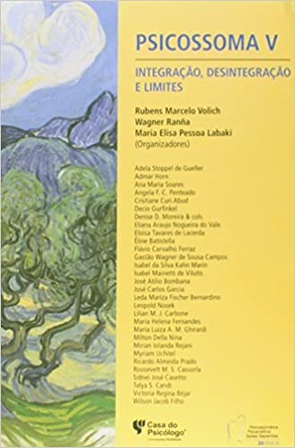 Livro Psicossoma V Integração, Desintegração e Limites - Labaki - Casa do Psicólogo