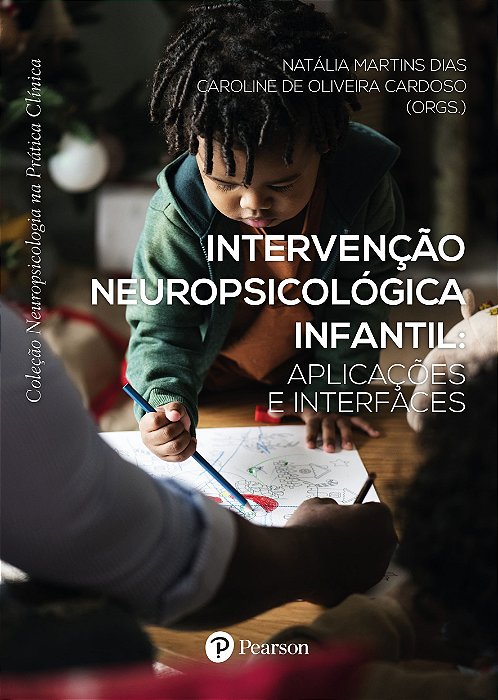 Livro Intervenção Neuropsicológica Infantil - Mattos - Pearson