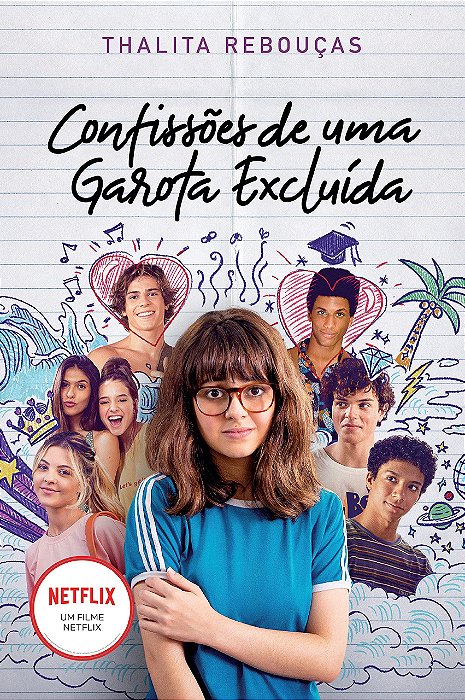 Livro Confissões de Uma Garota Excluída, Mal-amada e (um Pouco) Dramática - Reboucas