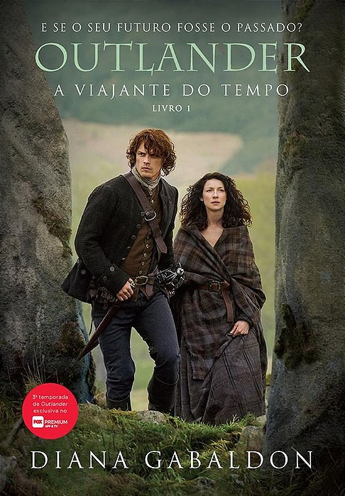 Livro Outlander: A Viajante do Tempo -  1 - Gabaldon - Arqueiro