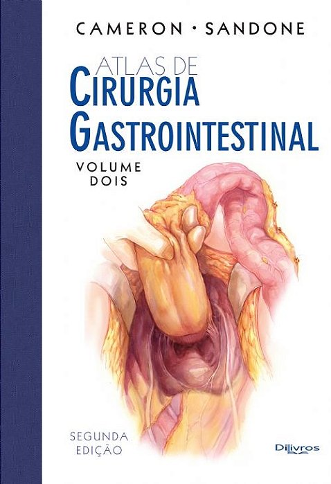 Livro Atlas de Cirurgia Gastrointestinal: Vol. 2