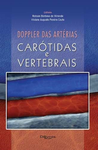 Livro Doppler das Artérias Carótidas e Vertebrais