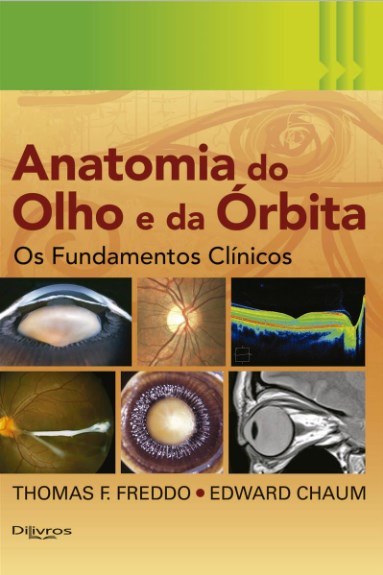 Livro Anatomia do Olho e da Órbita  Freddo