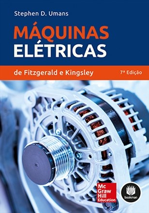 Livro Máquinas Elétricas de Fitzgerald e Kingsley - Umans - McGraw