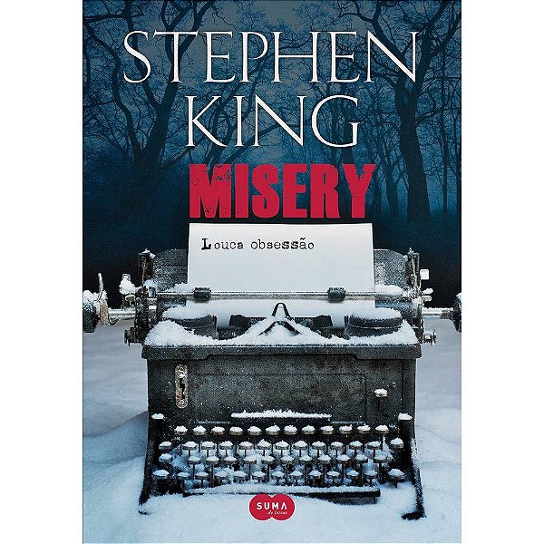 Livro Misery: Louca Obsessão  Stephen King