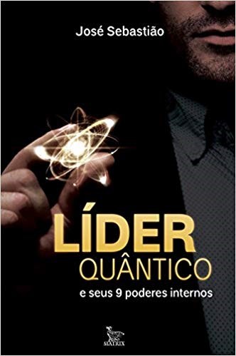 Livro Líder Quântico - Sebastiao