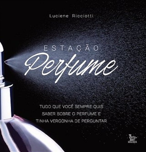 Livro Estação Perfume  Ricciotti