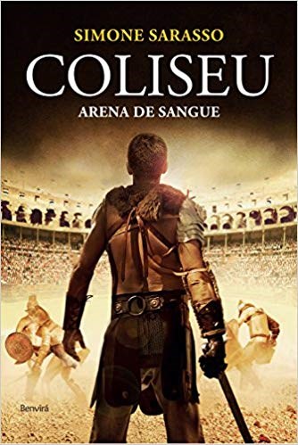 Livro Coliseu - Arena de Sangue - Sarasso
