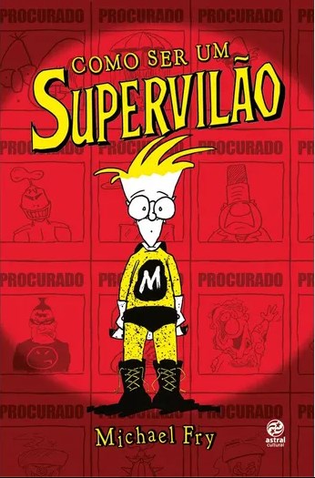 Livro Como Ser um Supervilão - Fry