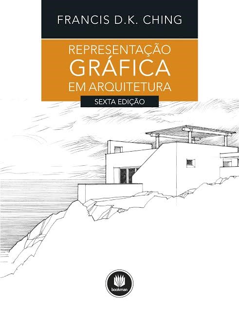 Livro Representação Gráfica em Arquitetura - Ching -  Bookman