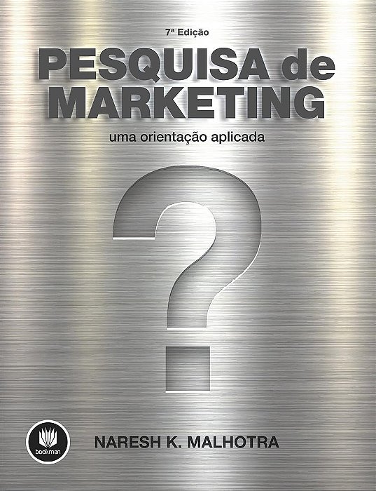 Livro Pesquisa de Marketing - Uma Orientacao Aplicada - Malhotra