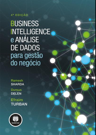 Livro Business Intelligence e Analise de Dados - Sharda