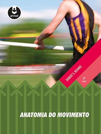Livro Anatomia do Movimento - Behnke