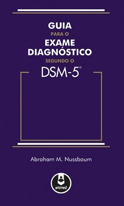 lIVRO Guia para o Exame Diagnóstico Segundo o DSM-5