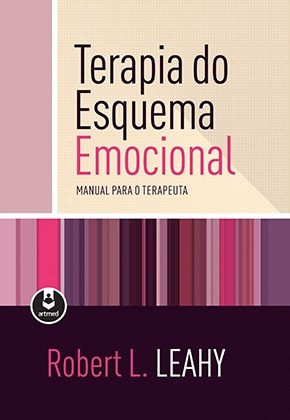 Livro Terapia do Esquema Emocional: Manual para o Terapeuta